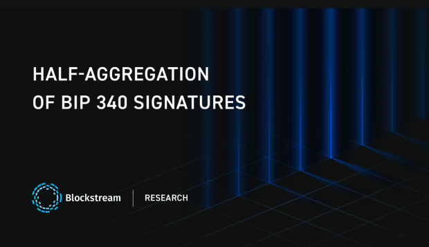 Blockstream Announces Progress On Signature Aggregation Research